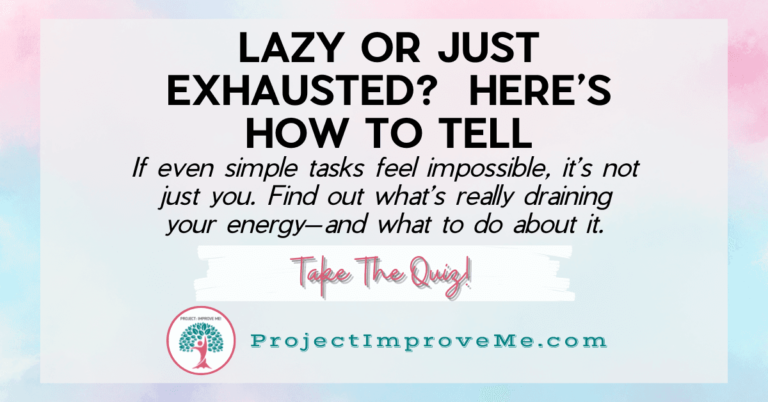 Feeling Lazy or Just Exhausted? Take This Quiz to Find Out What’s Draining Your Energy!