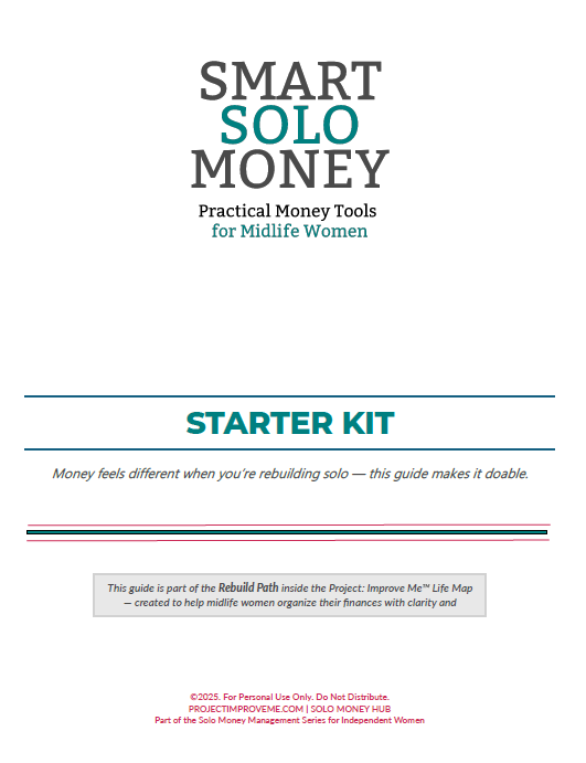 Cover of Smart Solo Money Starter Kit. "Practical Money Tools for Midlife Women" from Project:ImproveMe.com