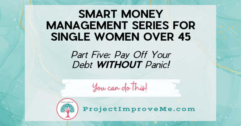 Smart Money Management Part 5: Pay Off Debt Without Panic
