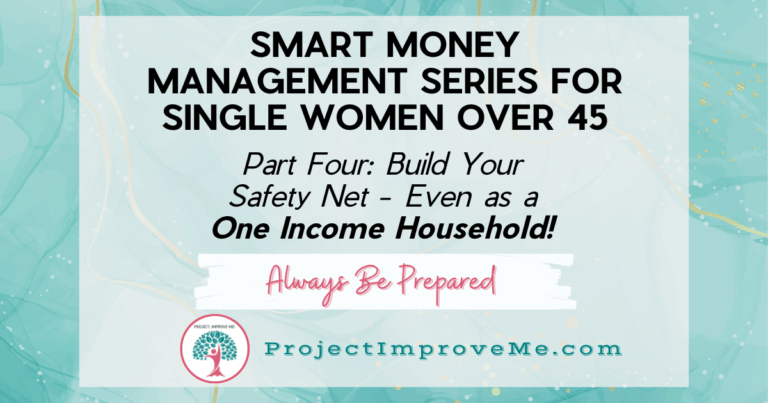 Smart Money Management Part 4: Build a Financial Safety Net on One Income