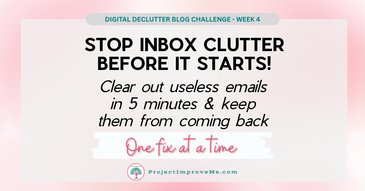 Stop the Inbox Clutter Before It Starts