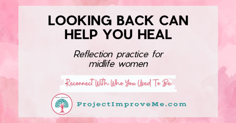 What If Looking Back Could Help You Move Forward?