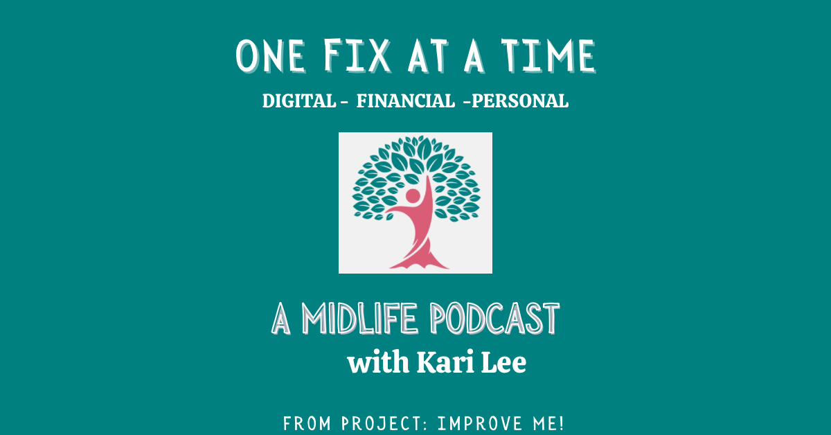 Podcast Episode 1: One Fix at a Time – Why I Started This for Midlife Women