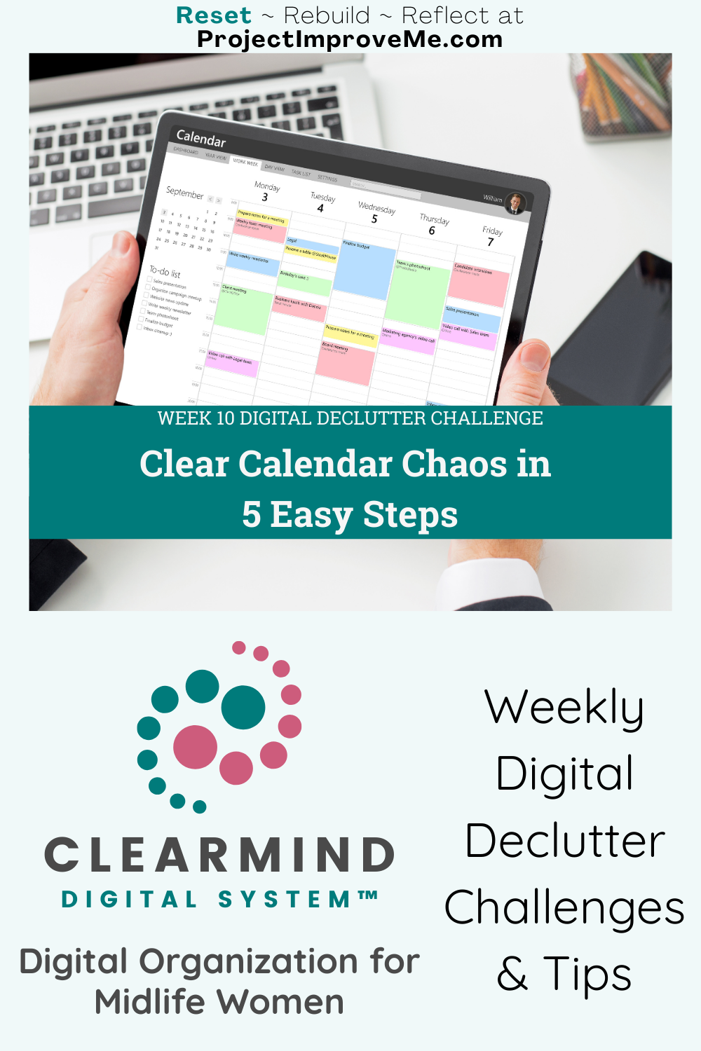 ClearMind Challenge Week 10 pin graphic: Clear digital calendar clutter in 5 steps for midlife women.