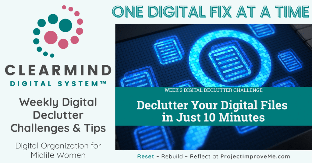 How to Organize Your Digital Life in 10 Quick Steps - Project: Improve Me!