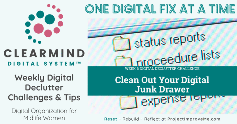Clean Out Your Digital Junk Drawer