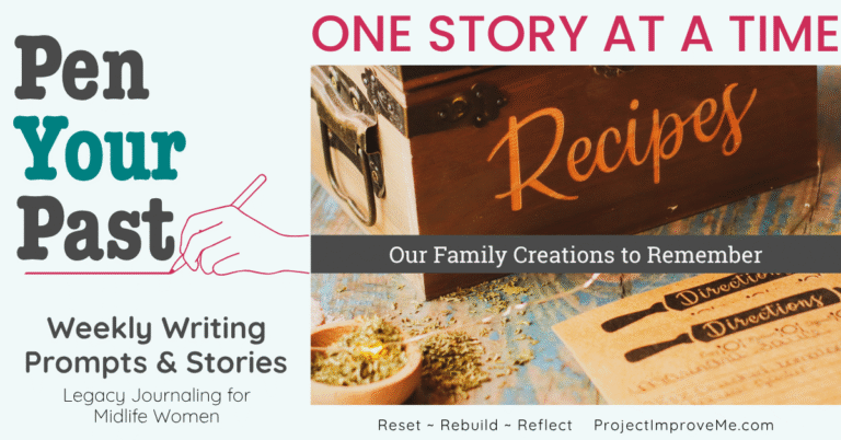 One Story at a Time #7: The Recipe (or Creation) That Feels Like Home