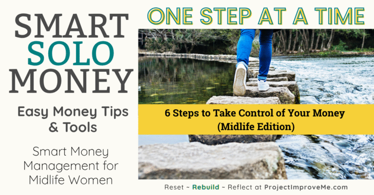Smart Money Management Series for Single Women Over 45: Intro to Taking Control of Your Finances