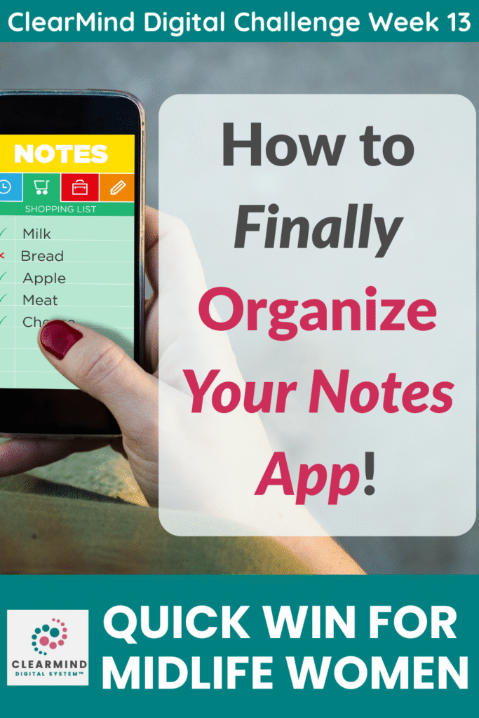 A woman holds a phone with a notes app showing her shopping list; uplifting text invites midlife women to organize for stress-free planning.