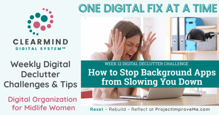 A midlife woman looks frustrated at her laptop; the image offers caring weekly digital declutter tips designed just for women.
