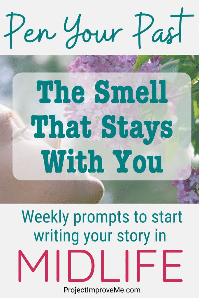 A woman savoring lilac blooms with text: Cherished Scents, Lasting Stories. Weekly writing prompts for women embracing midlife.