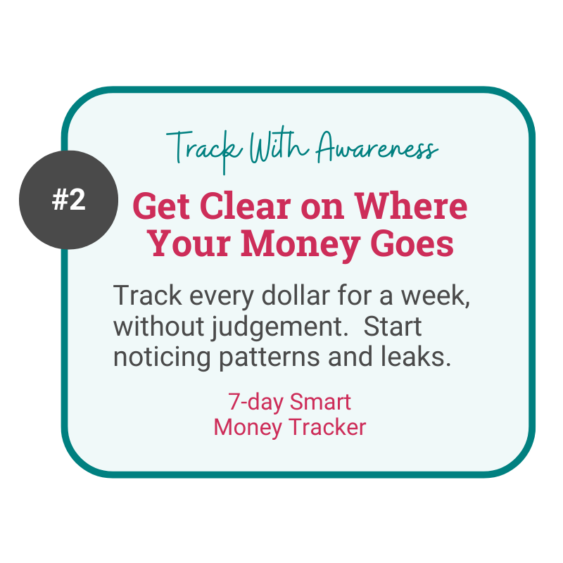 A graphic labeled #2 from the Smart Money Guide gently encourages midlife women to kindly track spending for a week, judgment-free.