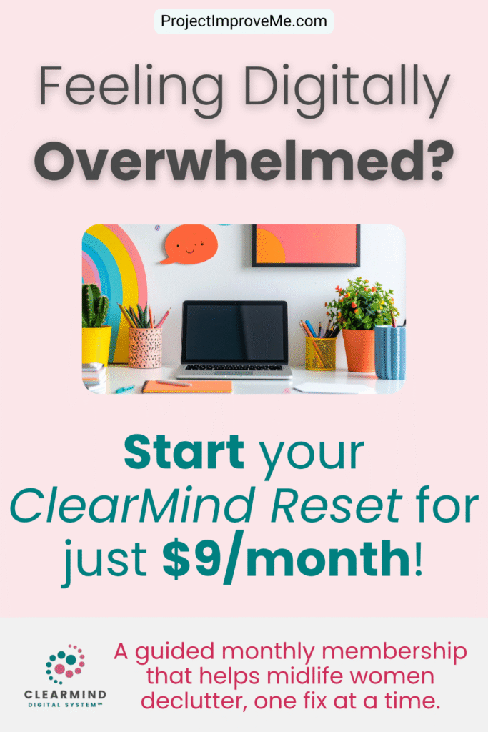Warm promotional graphic for ClearMind Reset’s monthly membership, supporting midlife women to declutter, with a neat desk and computer.